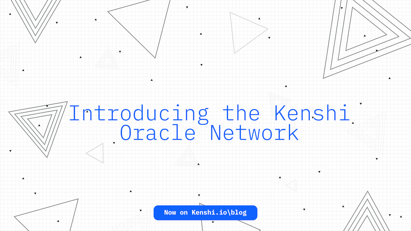 Introducing the Kenshi Oracle Network